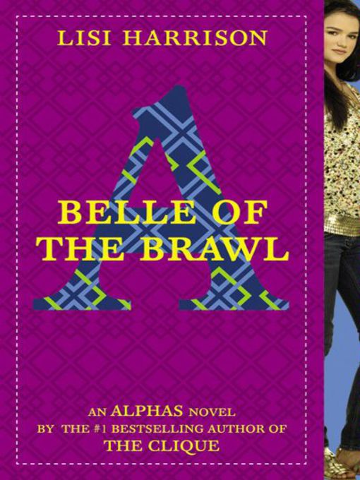 Title details for Belle of the Brawl by Lisi Harrison - Wait list